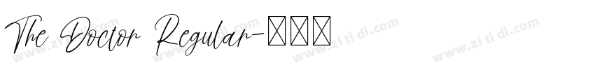 The Doctor Regular字体转换 The Doctor Regular字体转换